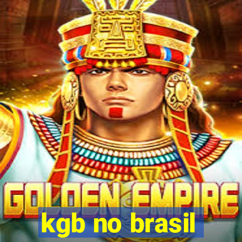 kgb no brasil